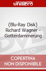 (Blu-Ray Disk) Richard Wagner - Gotterdammerung film in dvd