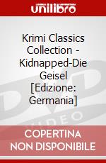 Krimi Classics Collection - Kidnapped-Die Geisel [Edizione: Germania] dvd