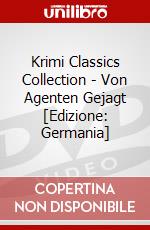 Krimi Classics Collection - Von Agenten Gejagt [Edizione: Germania] dvd