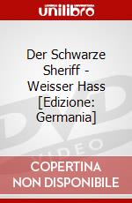 Der Schwarze Sheriff - Weisser Hass [Edizione: Germania] dvd