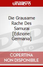 Die Grausame Rache Des Samurai [Edizione: Germania] dvd