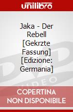 Jaka - Der Rebell [Gekrzte Fassung] [Edizione: Germania] dvd