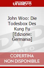 John Woo: Die Todesbox Des Kung Fu [Edizione: Germania] dvd