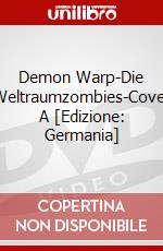 Demon Warp-Die Weltraumzombies-Cover A [Edizione: Germania] dvd