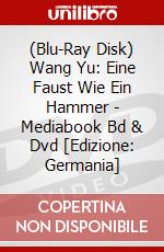 (Blu-Ray Disk) Wang Yu: Eine Faust Wie Ein Hammer - Mediabook Bd & Dvd [Edizione: Germania] brd