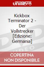 Kickbox Terminator 2 - Der Vollstrecker [Edizione: Germania] dvd