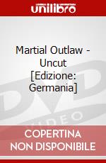 Martial Outlaw - Uncut [Edizione: Germania] dvd