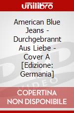 American Blue Jeans - Durchgebrannt Aus Liebe - Cover A [Edizione: Germania] dvd