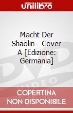 Macht Der Shaolin - Cover A [Edizione: Germania] dvd