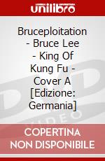 Bruceploitation - Bruce Lee - King Of Kung Fu - Cover A [Edizione: Germania] dvd