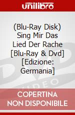 (Blu-Ray Disk) Sing Mir Das Lied Der Rache [Blu-Ray & Dvd] [Edizione: Germania] brd