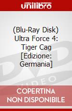 (Blu-Ray Disk) Ultra Force 4: Tiger Cag [Edizione: Germania] brd
