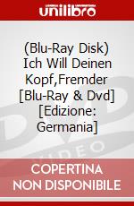 (Blu-Ray Disk) Ich Will Deinen Kopf,Fremder [Blu-Ray & Dvd] [Edizione: Germania] brd