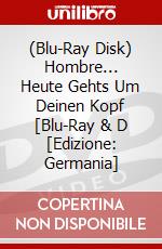 (Blu-Ray Disk) Hombre... Heute Gehts Um Deinen Kopf [Blu-Ray & D [Edizione: Germania] brd