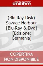 (Blu-Ray Disk) Savage Harbour [Blu-Ray & Dvd] [Edizione: Germania] brd