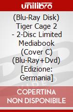 (Blu-Ray Disk) Tiger Cage 2 - 2-Disc Limited Mediabook (Cover C) (Blu-Ray+Dvd) [Edizione: Germania] brd