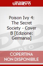 Poison Ivy 4: The Secret Society - Cover B [Edizione: Germania] dvd