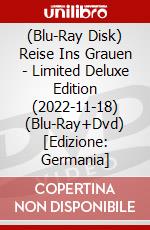 (Blu-Ray Disk) Reise Ins Grauen - Limited Deluxe Edition (2022-11-18) (Blu-Ray+Dvd) [Edizione: Germania] brd