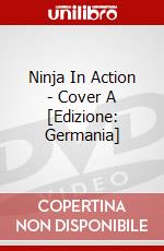 Ninja In Action - Cover A [Edizione: Germania] dvd