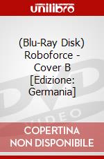 (Blu-Ray Disk) Roboforce - Cover B [Edizione: Germania] brd