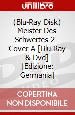 (Blu-Ray Disk) Meister Des Schwertes 2 - Cover A [Blu-Ray & Dvd] [Edizione: Germania] brd