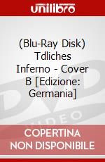 (Blu-Ray Disk) Tdliches Inferno - Cover B [Edizione: Germania] brd