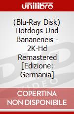 (Blu-Ray Disk) Hotdogs Und Bananeneis - 2K-Hd Remastered [Edizione: Germania] brd