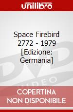 Space Firebird 2772 - 1979 [Edizione: Germania] dvd