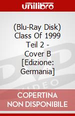 (Blu-Ray Disk) Class Of 1999 Teil 2 - Cover B [Edizione: Germania] brd