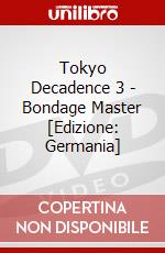 Tokyo Decadence 3 - Bondage Master [Edizione: Germania] dvd