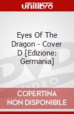 Eyes Of The Dragon - Cover D [Edizione: Germania] dvd