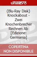 (Blu-Ray Disk) Knockabout - Zwei Knochenbrecher Rechnen Ab [Edizione: Germania] brd
