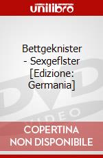 Bettgeknister - Sexgeflster [Edizione: Germania] dvd