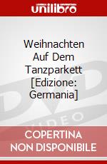Weihnachten Auf Dem Tanzparkett [Edizione: Germania] dvd