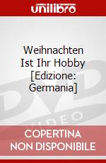 Weihnachten Ist Ihr Hobby [Edizione: Germania] dvd