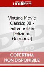 Vintage Movie Classics 08 - Sittenpolizei [Edizione: Germania] dvd