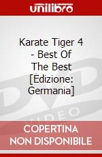 Karate Tiger 4 - Best Of The Best [Edizione: Germania] dvd