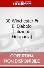 30 Winchester Fr El Diabolo [Edizione: Germania] dvd