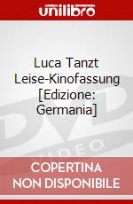 Luca Tanzt Leise-Kinofassung [Edizione: Germania] dvd