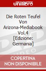 Die Roten Teufel Von Arizona-Mediabook Vol.4 [Edizione: Germania] dvd