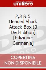 2,3 & 5 Headed Shark Attack Box (3 Dvd-Edition) [Edizione: Germania] dvd