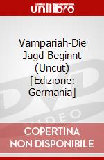 Vampariah-Die Jagd Beginnt (Uncut) [Edizione: Germania] dvd