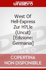 West Of Hell-Express Zur H?Lle (Uncut) [Edizione: Germania] dvd