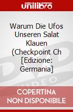 Warum Die Ufos Unseren Salat Klauen (Checkpoint Ch [Edizione: Germania] dvd