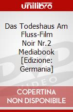 Das Todeshaus Am Fluss-Film Noir Nr.2 Mediabook [Edizione: Germania] dvd