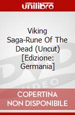 Viking Saga-Rune Of The Dead (Uncut) [Edizione: Germania] dvd