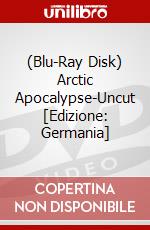 (Blu-Ray Disk) Arctic Apocalypse-Uncut [Edizione: Germania] brd