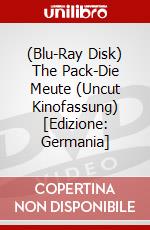 (Blu-Ray Disk) The Pack-Die Meute (Uncut Kinofassung) [Edizione: Germania] brd