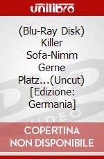 (Blu-Ray Disk) Killer Sofa-Nimm Gerne Platz...(Uncut) [Edizione: Germania] brd