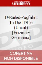 D-Railed-Zugfahrt In Die H?Lle (Uncut) [Edizione: Germania] dvd